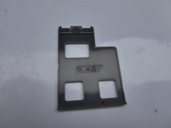 Acer Aspire 8530 / 8530G PCMCIA Abdeckung Dummy #2540